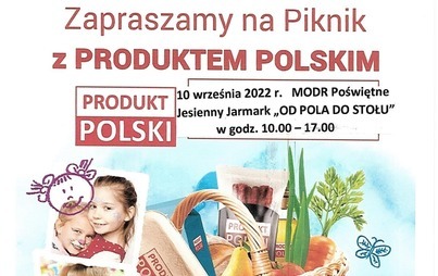 Zdjęcie do Zapraszamy na Piknik z Produktem Polskim