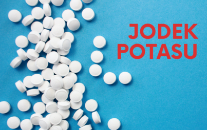 Zdjęcie do Zasady dystrybucji tabletek jodku potasu w sytuacji wystąpienia zdarzenia radiacyjnego