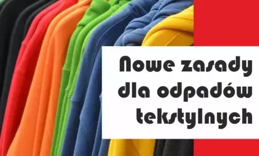 Zdjęcie do INFORMACJA w sprawie segregacji tekstyli&oacute;w i odzieży